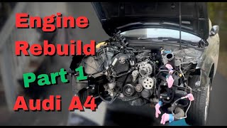 Audi A4 B8 Engine Rebuild PT 1