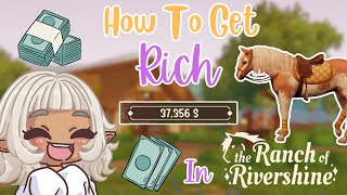 How To Get *RICH* In Ranch Of Rivershine!