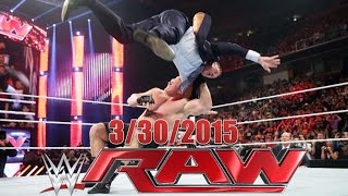 WWE Raw March 30, 2015 Review