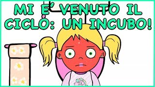 Mi è venuto il ciclo: un incubo! (E come se non bastasse... interrogata!)😤🤬😡