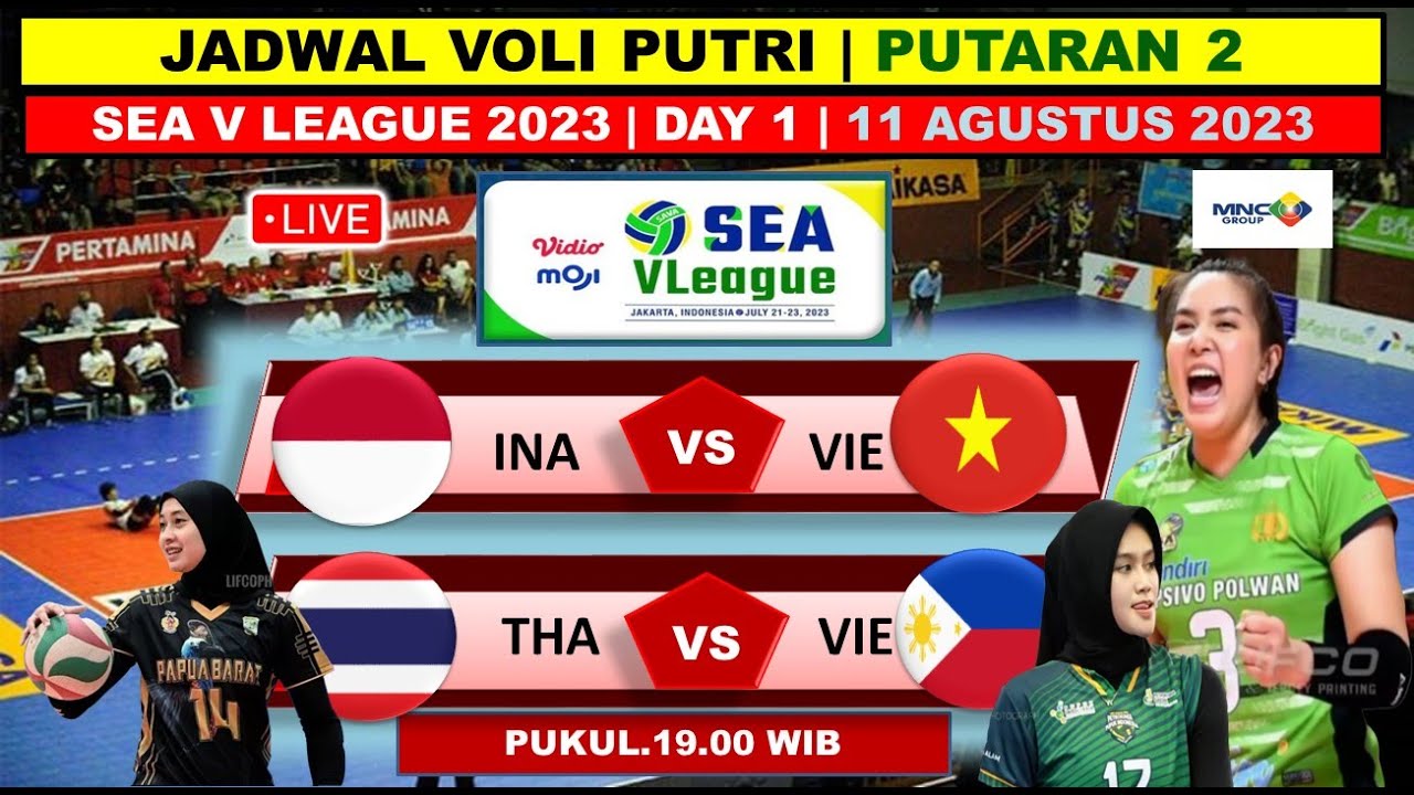 Jadwal Voli Putri Sea V League 2023 Putaran 2 Thailand | Indoonesia Vs ...