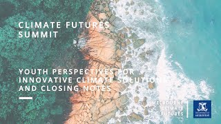 Climate Futures Summit 2022: Youth perspectives for innovative climate solutions