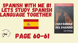 sp 60-61  Aprender Espaniol conmigo! Study Spanish language with me B1 |Reading a book