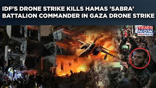 IDF Drone Strike Kills Sabra Battalion Commander, 3 Hamas Terrorists| Israel-Shin Bet Joint Gaza Op