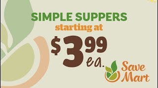 Save Mart Simple Suppers