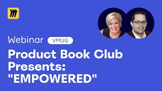 Product Book Club presents: "EMPOWERED"