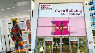 🇬🇧SHEFFIELD HALLAM UNIVERSITY TOUR 🇬🇧