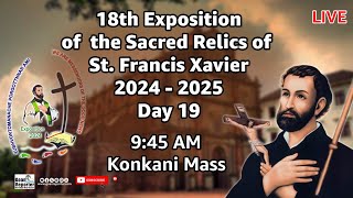 Goan Reporter:9:45 AM Konkani Mass | 18th Exposition of the Relics of St Francis Xavier - 9 Dec 2024