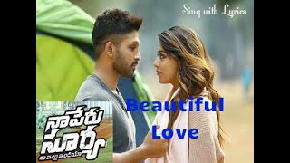 Beautiful Love | Naa Peru Surya Naa Illu India | Sing with Lyrics | Allu Arjun, Anu Emmanuel