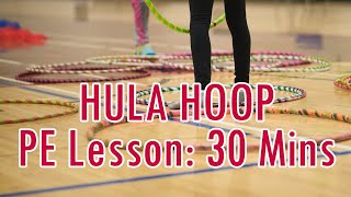 PE Hula Hoop Lesson - Homeschool Physical Education