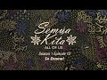 Semua Kita - all of us - S01E12 So Drama!