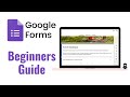 Google Forms: A Beginners Guide