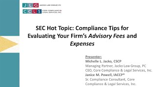 SEC Hot Topic: Compliance Tips for Evaluating Your Firm's Advisory Fees and Expenses