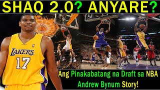 Siya ang inakalang SHAQ 2.0 ng LA Lakers noon | Ang Pinakabatang na Draft sa NBA |Andrew Bynum Story