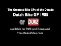 the dutch bike grand prix 1985