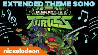 Rise of the Teenage Mutant Ninja Turtles EXTENDED THEME SONG 🐢 | #TurtlesTuesday