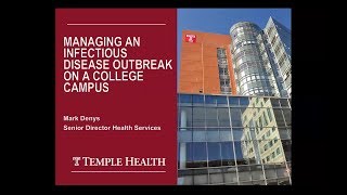 Managing an Infectious Disease Outbreak on a College Campus