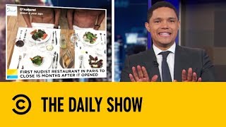 France's First Nudist Restaurant is Shutting Down | The Daily Show With Trevor Noah