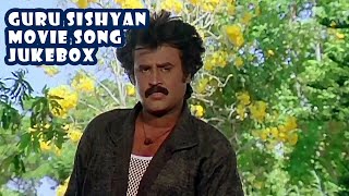 Guru Sishyan Movie Song Jukebox | ilayaraja Tamil Songs hits | Rajinikanth Hit Songs