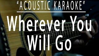 Wherever you will go - The Calling (Acoustic karaoke)