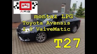 Avensis T27 montaż LPG Toyota 2.0 Valvematic w ARG Auto Gaz Łódź
