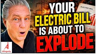 Your Electric Bill Is About to Explode