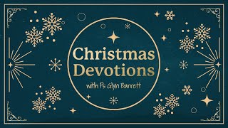 !Audacious Christmas Devotions - Saturday 28th December 2024