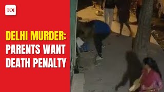 Delhi murder case: Victim’s parents want death penalty for Sahil