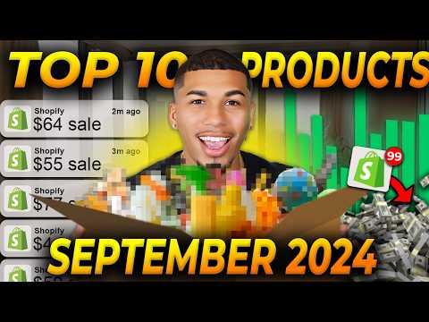 ️ TOP 10 PRODUCTS TO SELL IN SEPTEMBER 2024 | DROPSHIPPING SHOPIFY