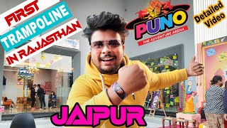 puno jaipur | PUNO - The Adventure Arena | jaipur | Detailed video