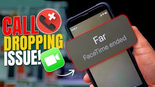 How to Fix FaceTime Calls Dropping or Disconnecting Randomly on iPhone | FaceTime Hanging Up Issue