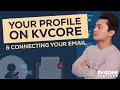 Getting Started on kvCORE: Setting up Profile and Email with Nick Macri