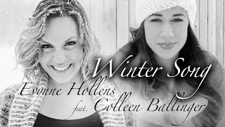 Sara Bareilles And Ingrid Michaelson - Winter Song - Evynne Hollens Feat Colleen Ballinger