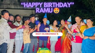 RAMU BIRTHDAY CELEBRATIONS 🎉 🤩🥳