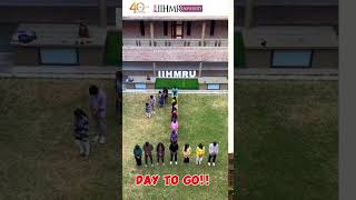 1 Day to go | 40th Foundation Day | #iihmruniversity