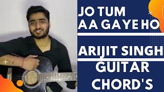 Jo Tum Aa Gaye Ho Guitar Lesson | Guitar Chords | Guitar Cover | Farhan Akhtar,Mrunal|Arijit Singh