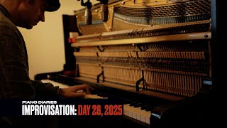 Improvisation: Day 28, 2025 (Piano Diaries)