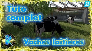 Fs22 Tuto vaches laitieres😮😃Ultra complet avec tableaux! Farming simulator guide RTM et production