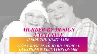 Gypsy Rose- Exposing the Truth: Medical Files