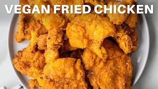 Crispy Vegan Fried Chicken