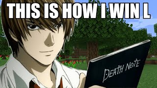 Death Note but they play Minecraft