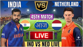 Live IND Vs NED Match Score | Live Cricket Match Today | IND vs NED live 1st innings #livescore