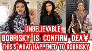 Bobrisky is D£A...Confirm By Ait News. Watch This