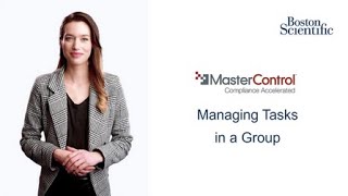 MasterControl - Managing Tasks In a Group