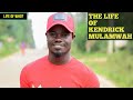 MULAMWAH BIOGRAPHY: LIFESTYLE, FAMILY, EDUCATION, COMEDY, RELATIONSHIPS | LIFE OF WHO?