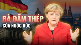 Angela Merkel - Người phụ nữ khiến nước Đức ĐƯỢC CẢ THẾ GIỚI TÔN TRỌNG | Viết Cùng Tiểu Hy