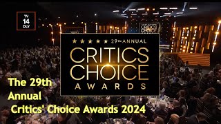 The 29th Annual Critics' Choice Awards/ 29-я церемония Выбор критиков 2024