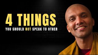 4 Things You Should Never Speak to Others | Buddhism in English #lifeanddharma