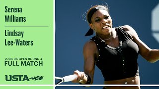Serena Williams vs. Lindsay Lee-Waters Full Match | 2004 US Open Round 2