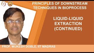 Liquid-Liquid extraction (continued)
